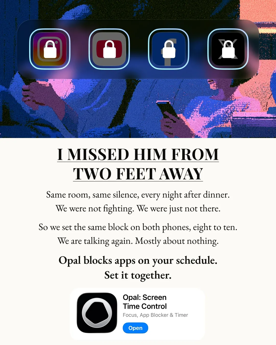 Advertising creative for Opal: Screen Time Control
